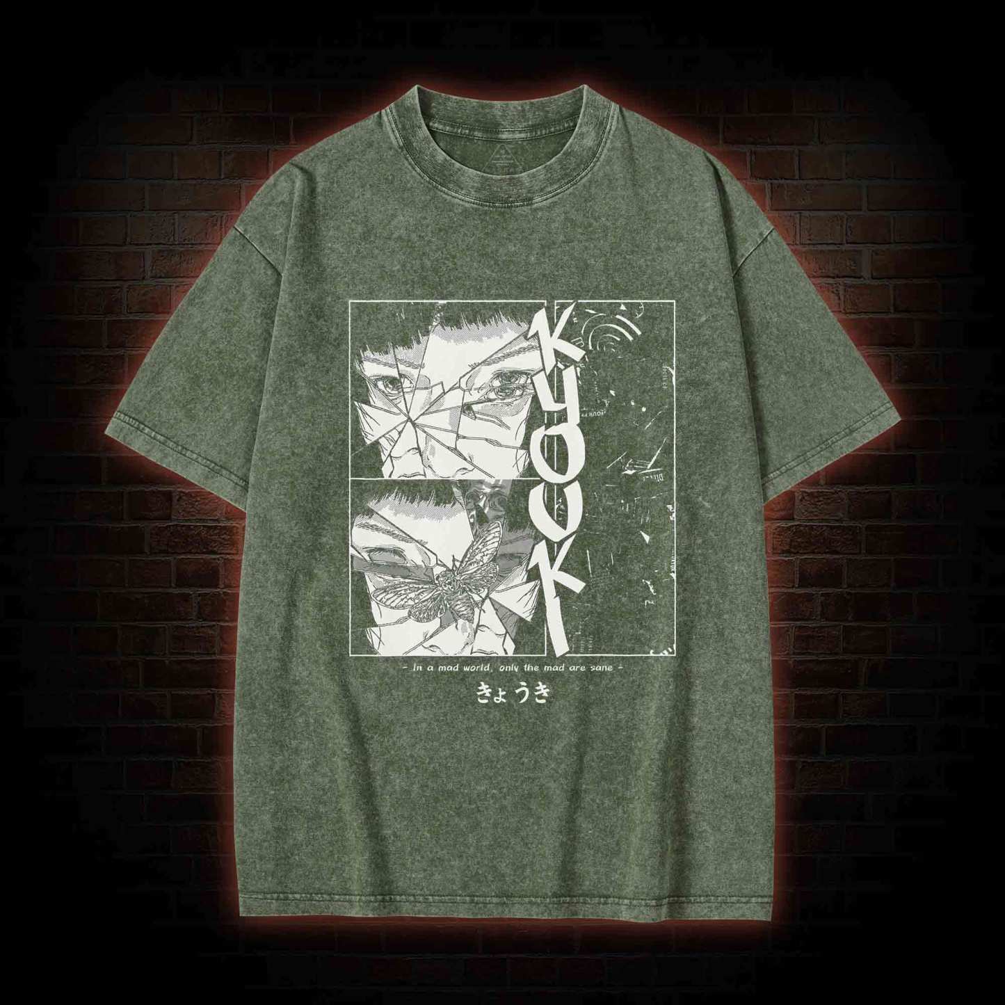 Only The Mad are Sane Washed T-shirt