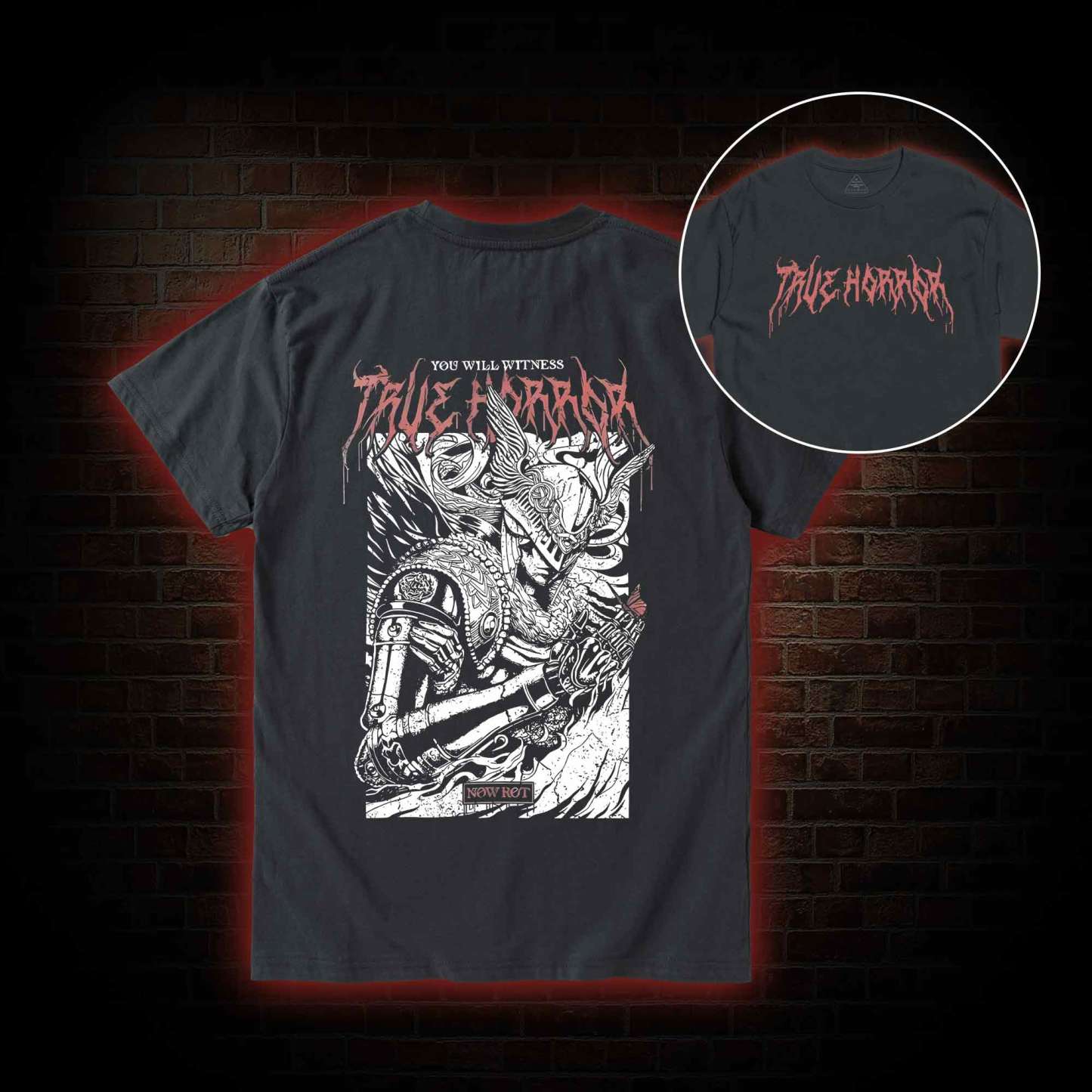 You Will Witness True Horror Back Print T-Shirt