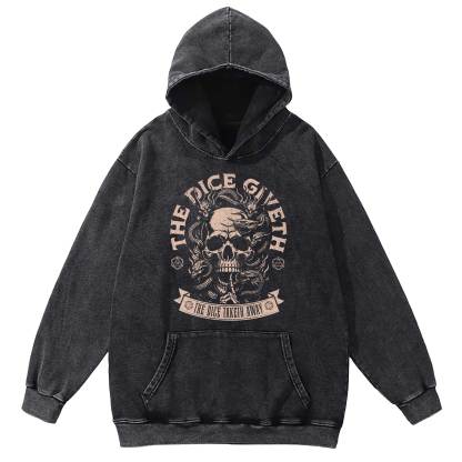 The Dice Giveth Washed Hoodie