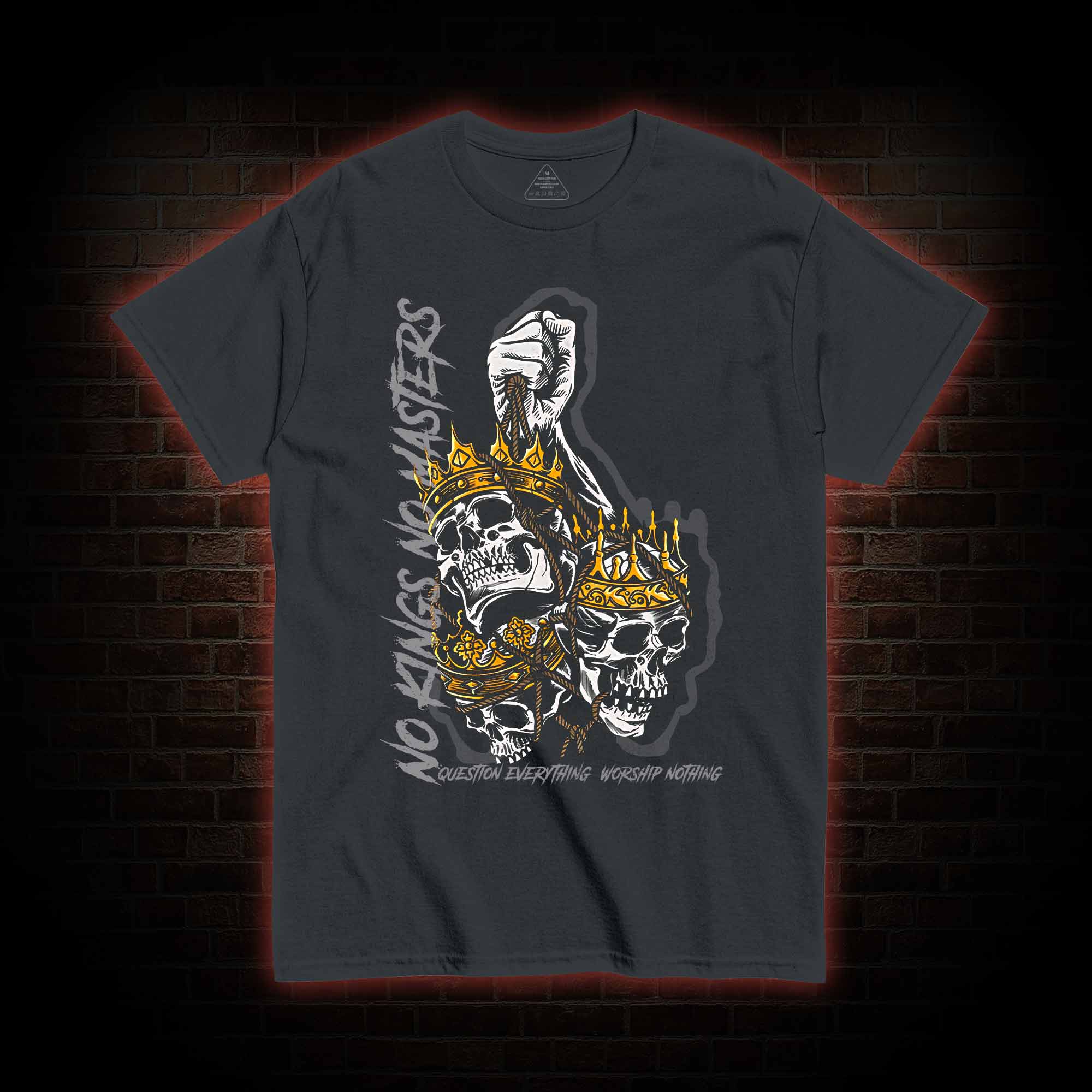 Question Everything Worship Nothing T-shirt 