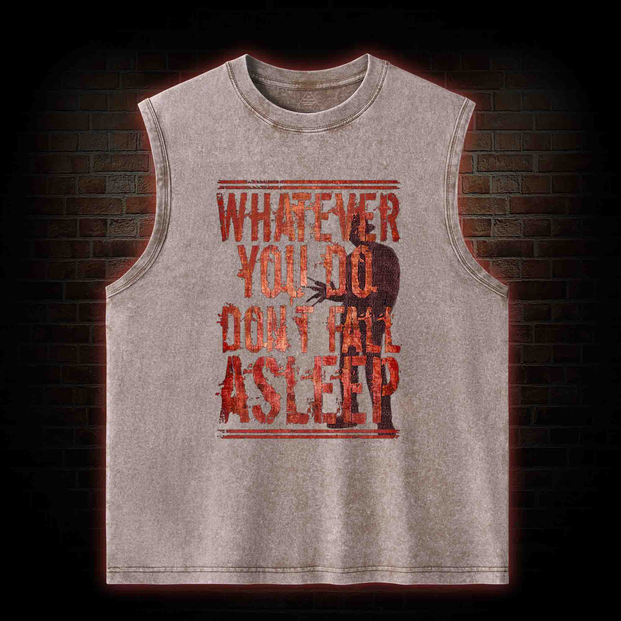 Whatever You Do Don't Fall Asleep Washed Tank Top
