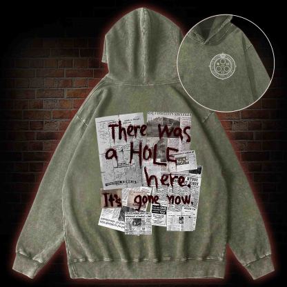 There Was a Hole Back Print Washed Hoodie