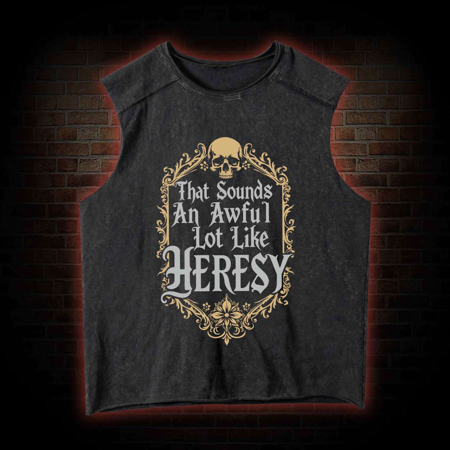 Sounds Like Heresy Washed Tank Top