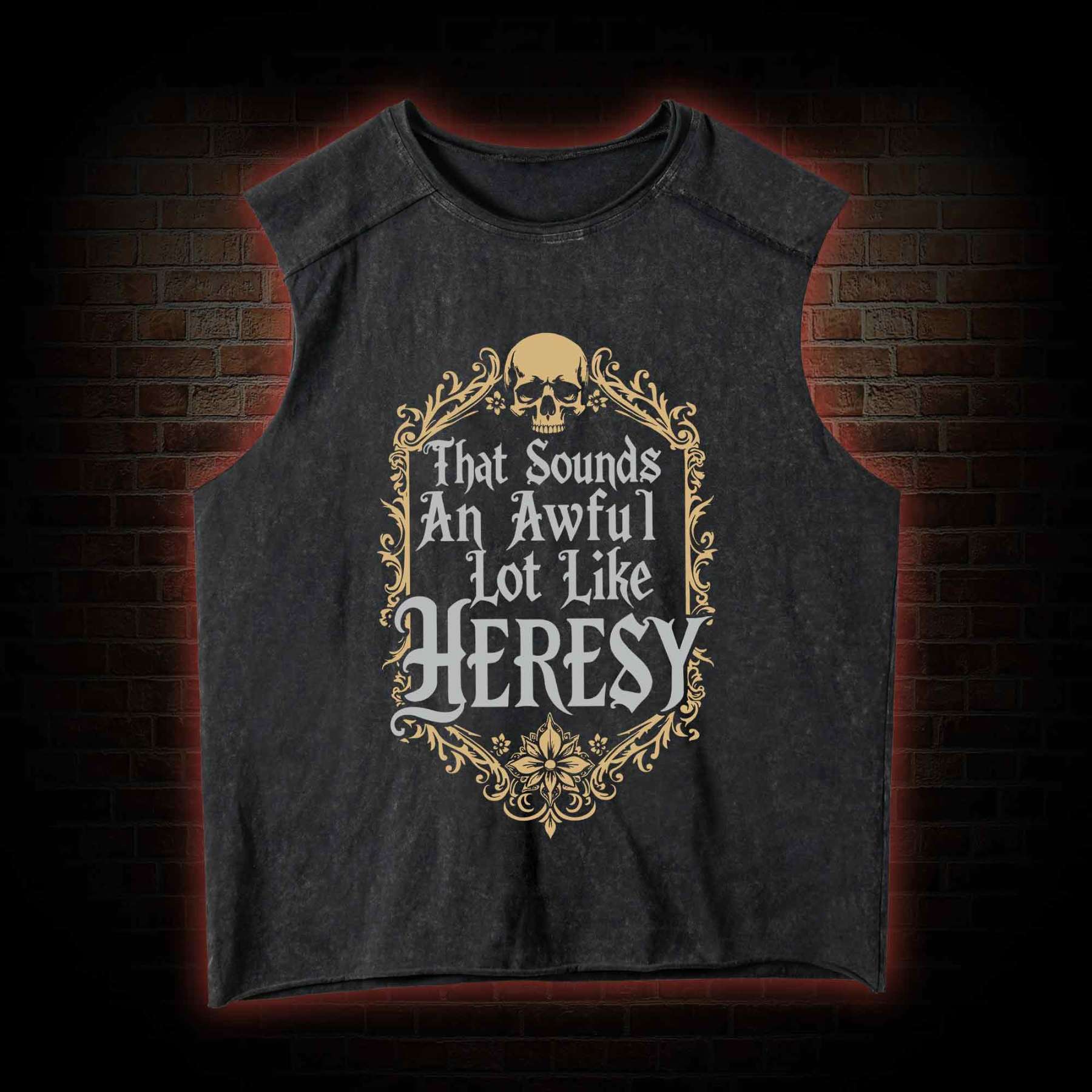 Sounds Like Heresy Washed Tank Top