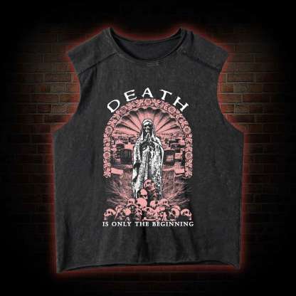 Death is Only the Beginning Vintage Washed Tank Top