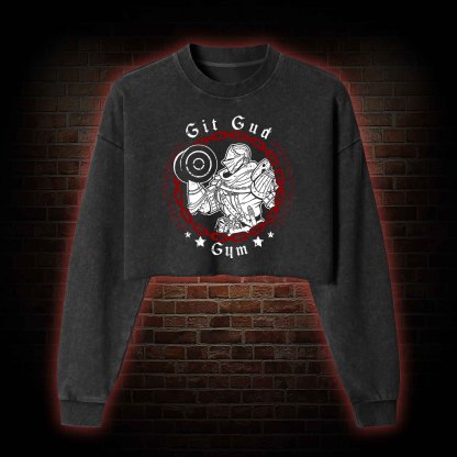 Git Gud Gym Washed Cropped Sweatshirts