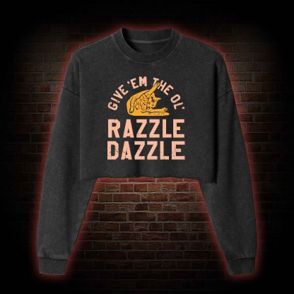 Razzle Dazzle Washed Cropped Sweatshirts