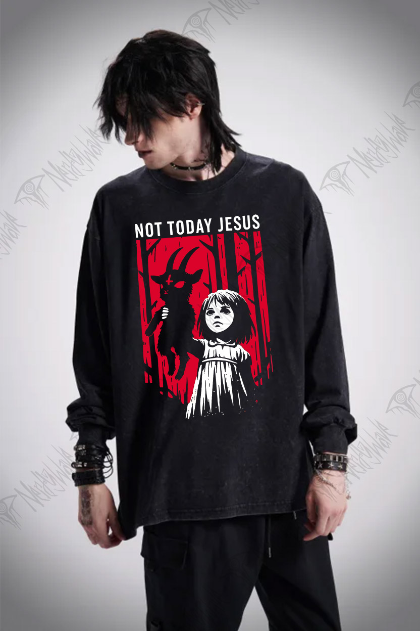 Not Today Jesus Washed Long-Sleeve T-shirt