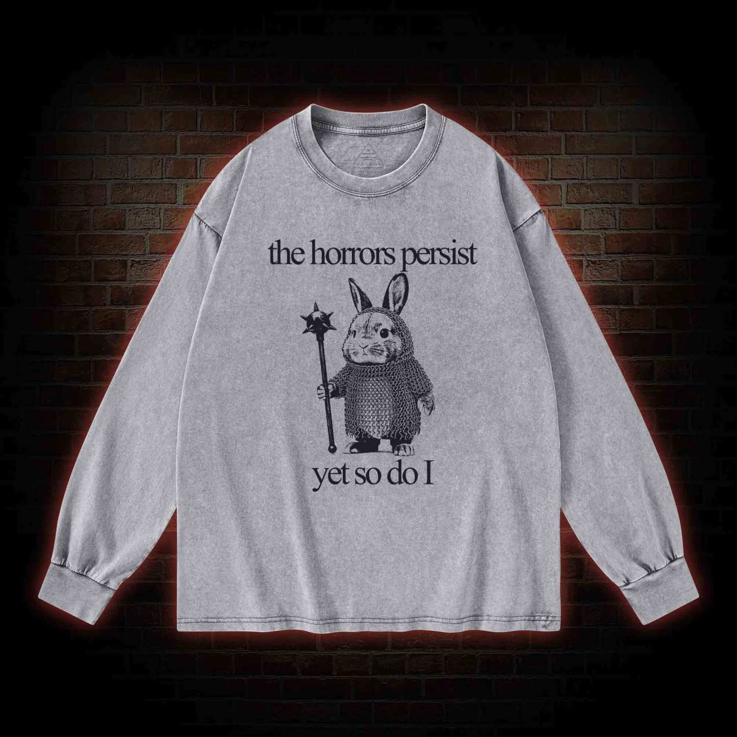 The Horrors Persist But So Do I Cute Bunny Washed Long-Sleeve T-shirt