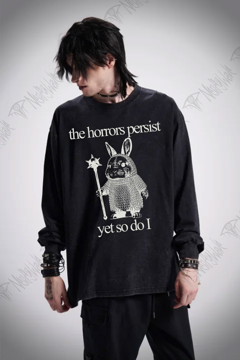The Horrors Persist But So Do I Cute Bunny Washed Long-Sleeve T-shirt