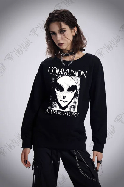 Communion a True Story  Sweatshirt