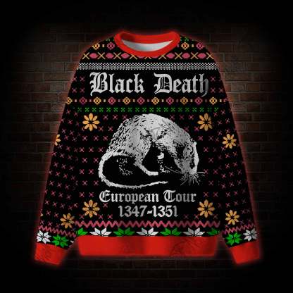 Black Death Ugly Sweatshirts