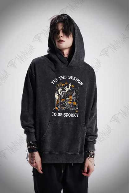 Tis The Season to be Spook Washed Hoodie
