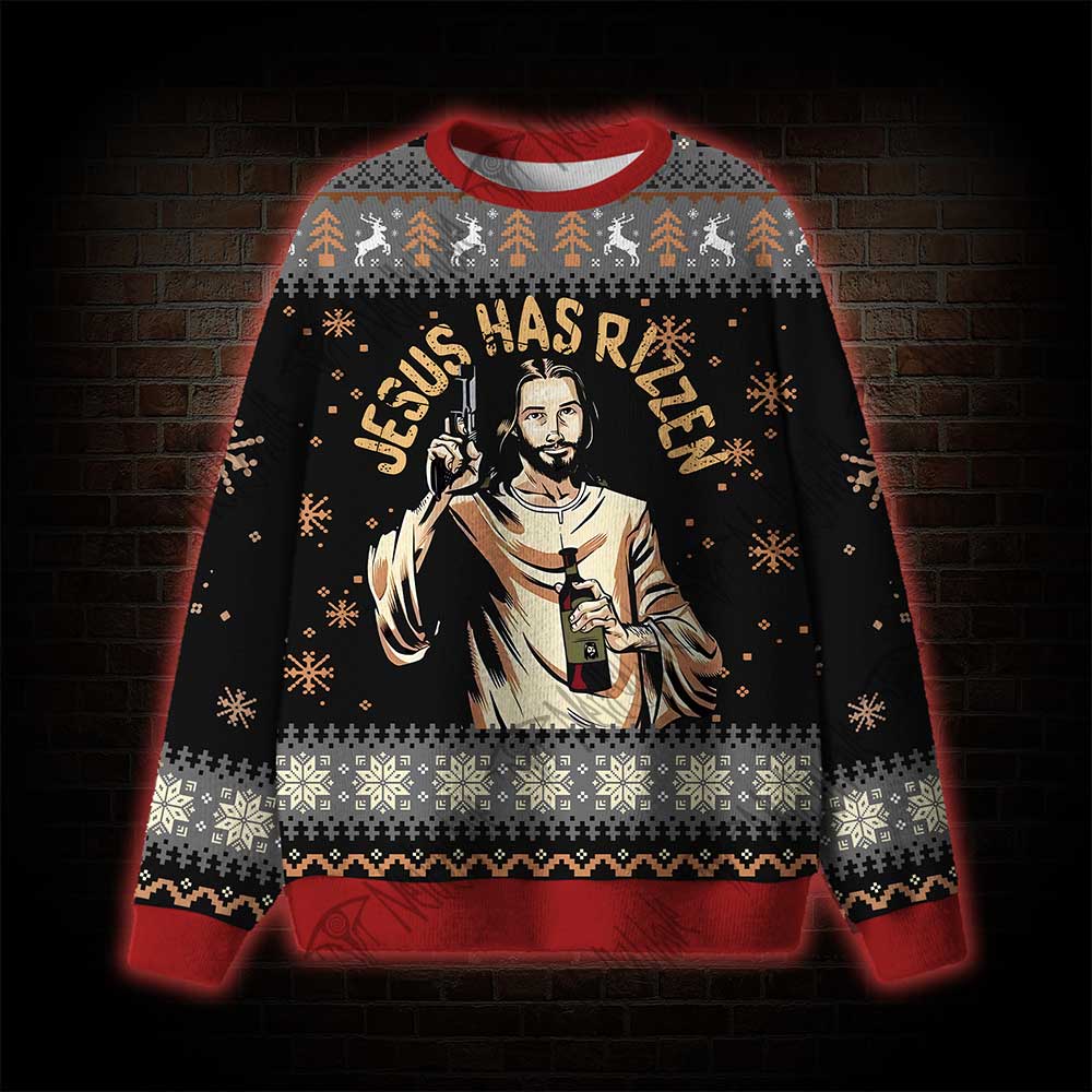 Jesus Has Rizzen Ugly Sweatshirts