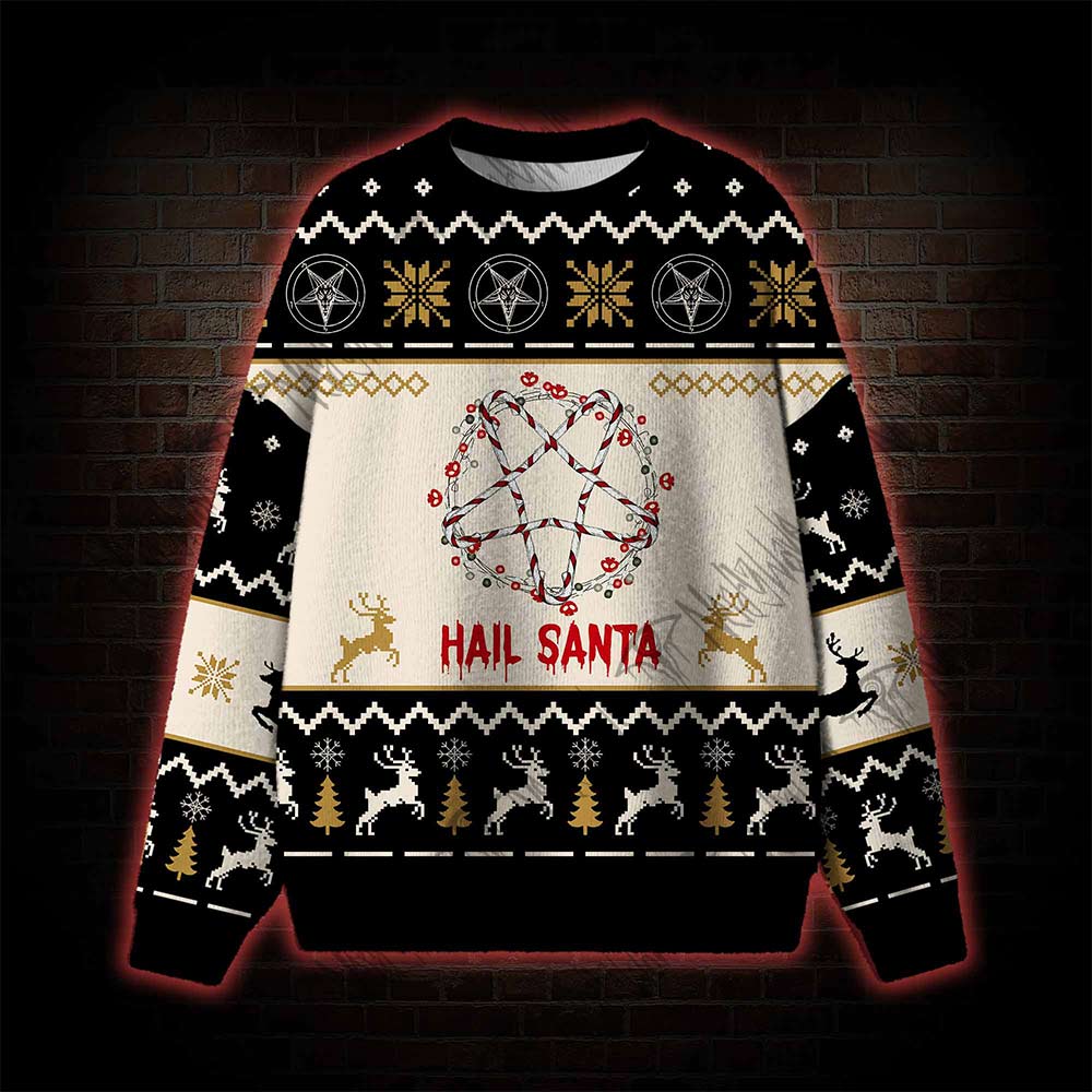 Hail Santa Ugly Sweatshirts