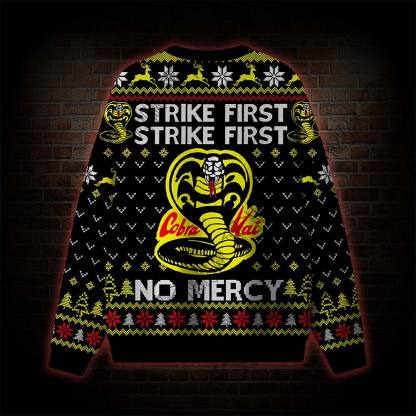 Strike First, No Mercy Ugly Sweatshirts