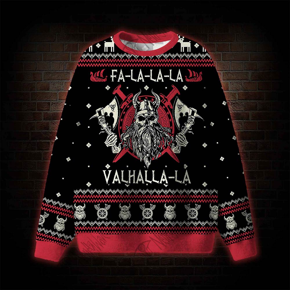 Fa-La-La-La-La Valhalla-La Viking Ugly Sweatshirts