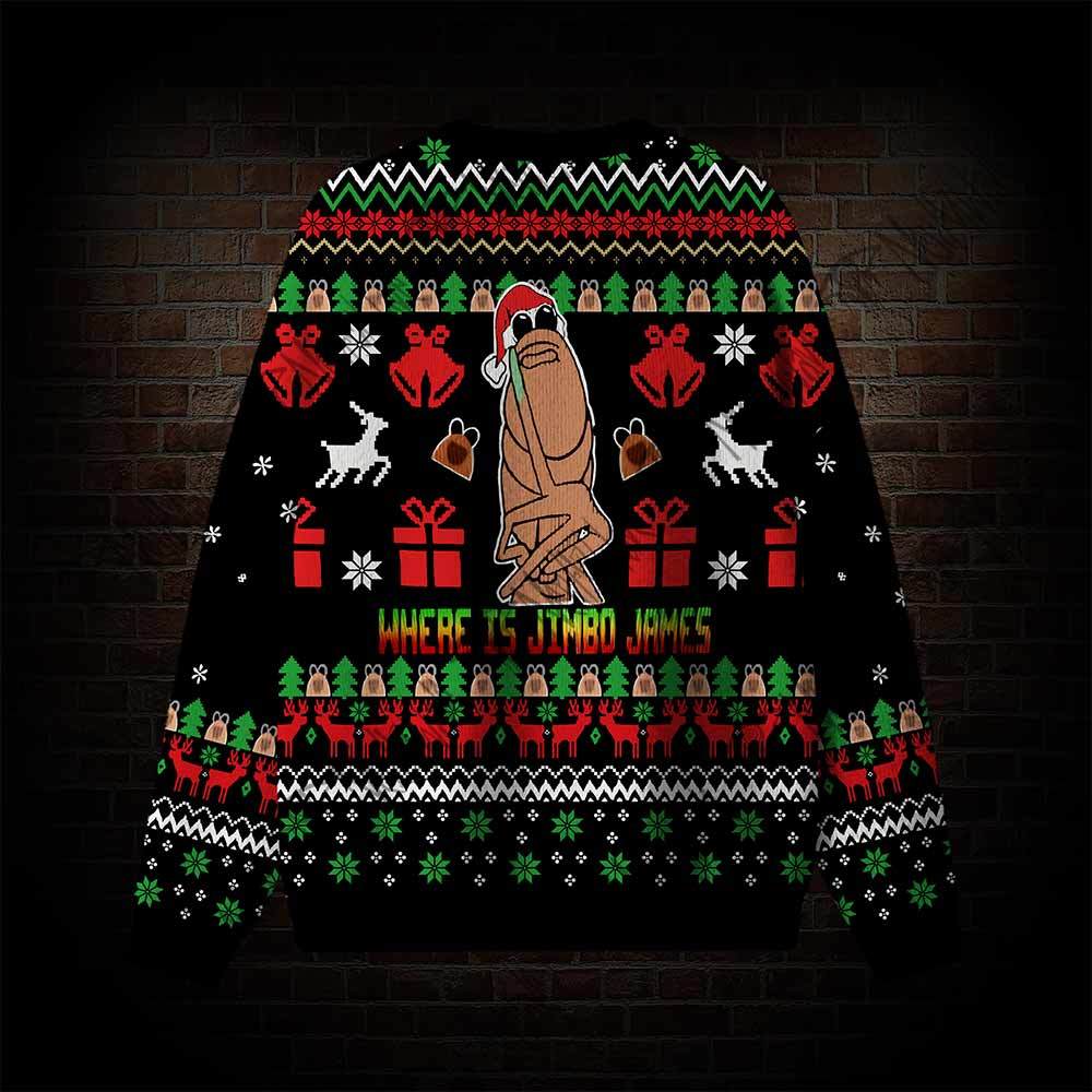 Where Is Jimbo James Ugly Sweatshirts