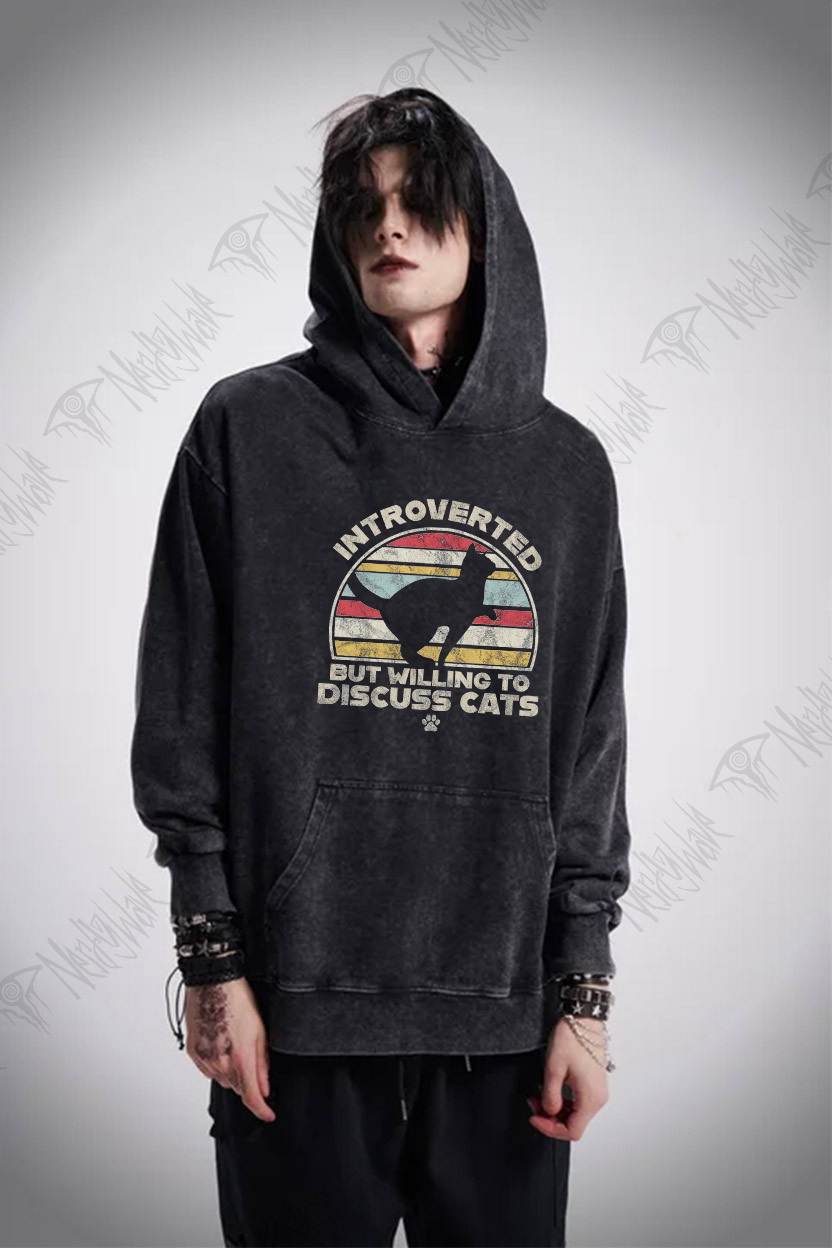 Introverted But Willing To Dicuss Cats Washed Hoodie