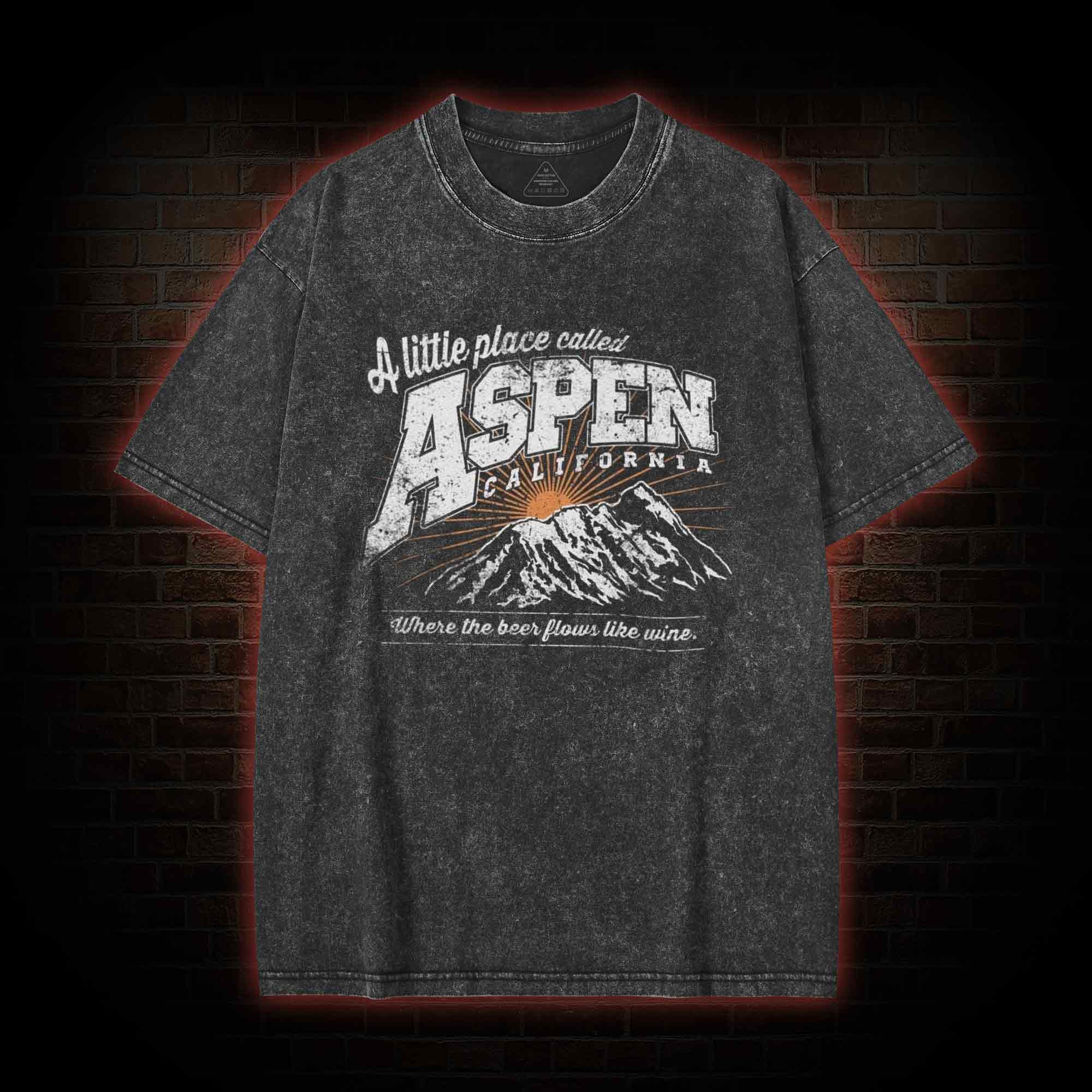 A Little Place Called Aspen California Washed T-shirt