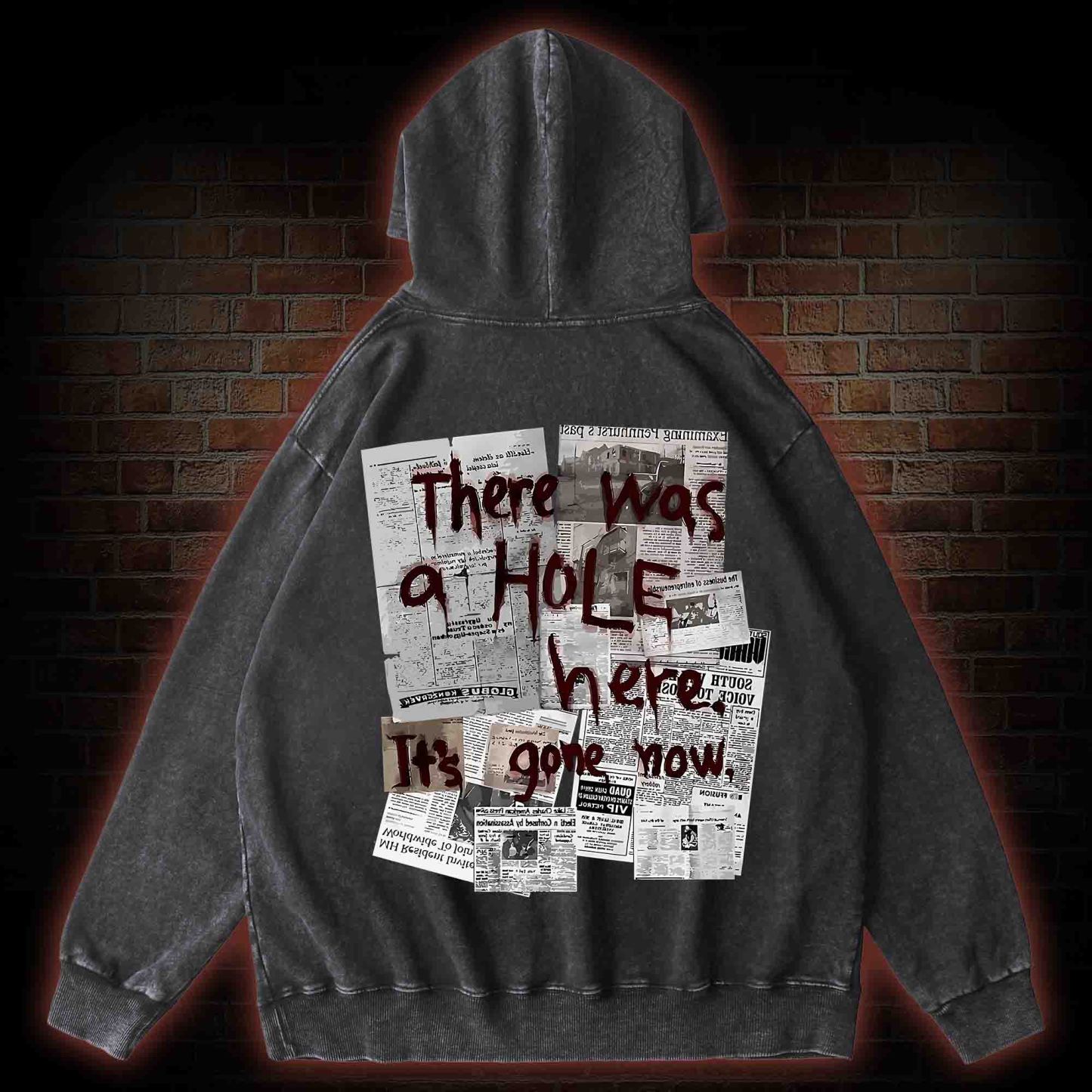 There Was a Hole Back Print Washed Hoodie