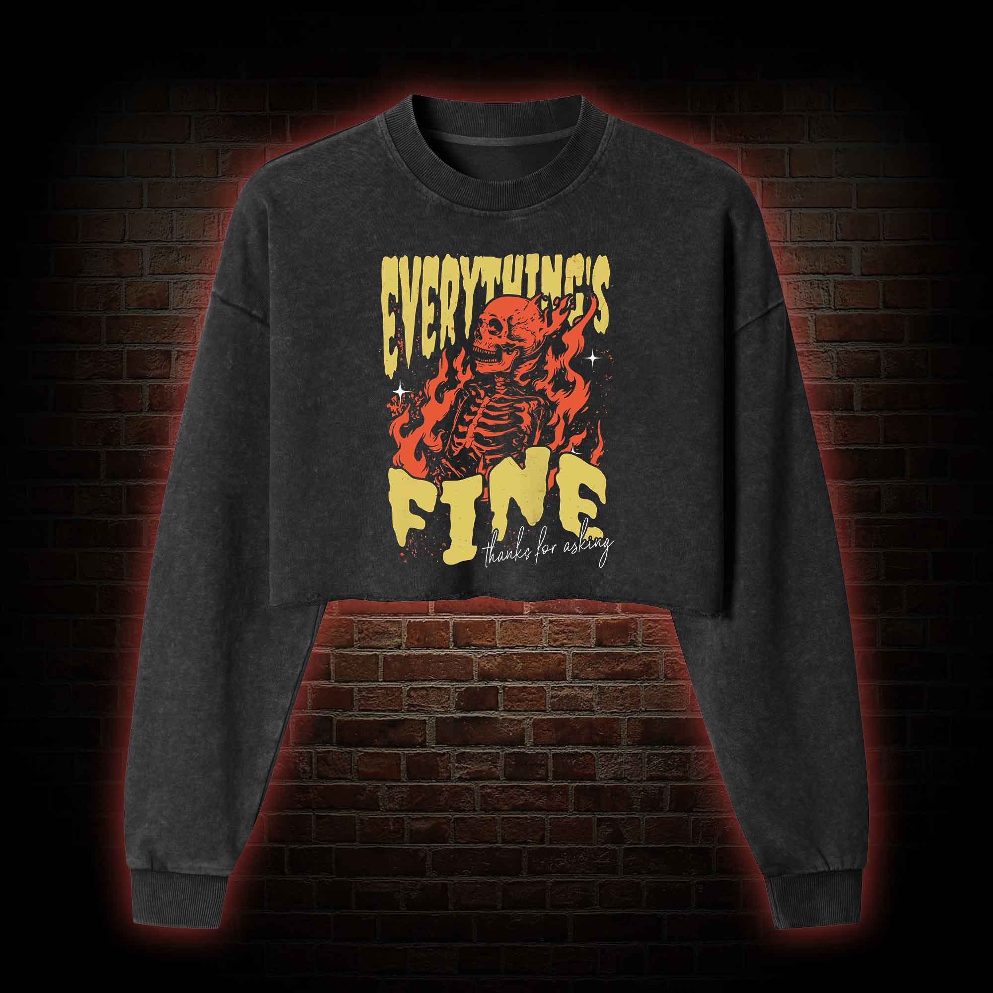 Everything's Fine Washed Cropped Sweatshirts