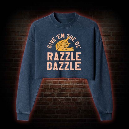 Razzle Dazzle Washed Cropped Sweatshirts