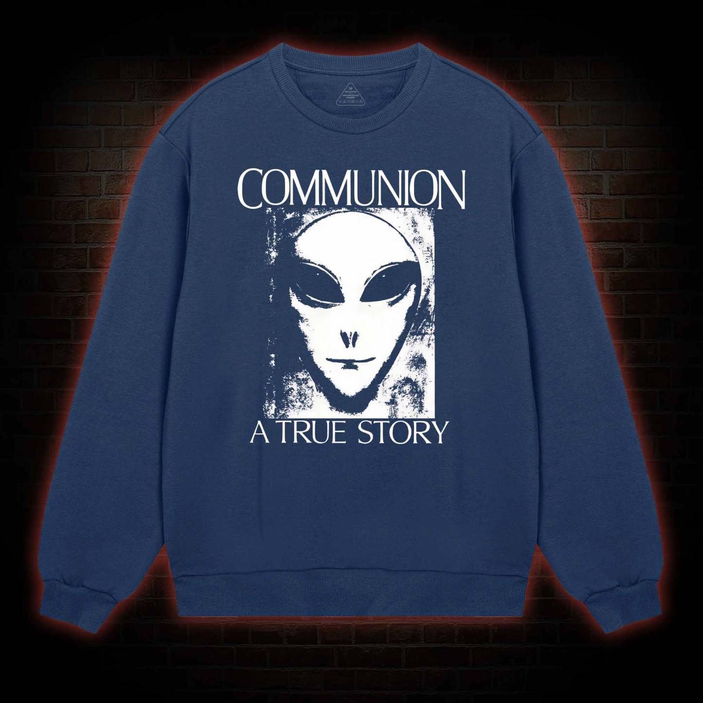 Communion a True Story  Sweatshirt