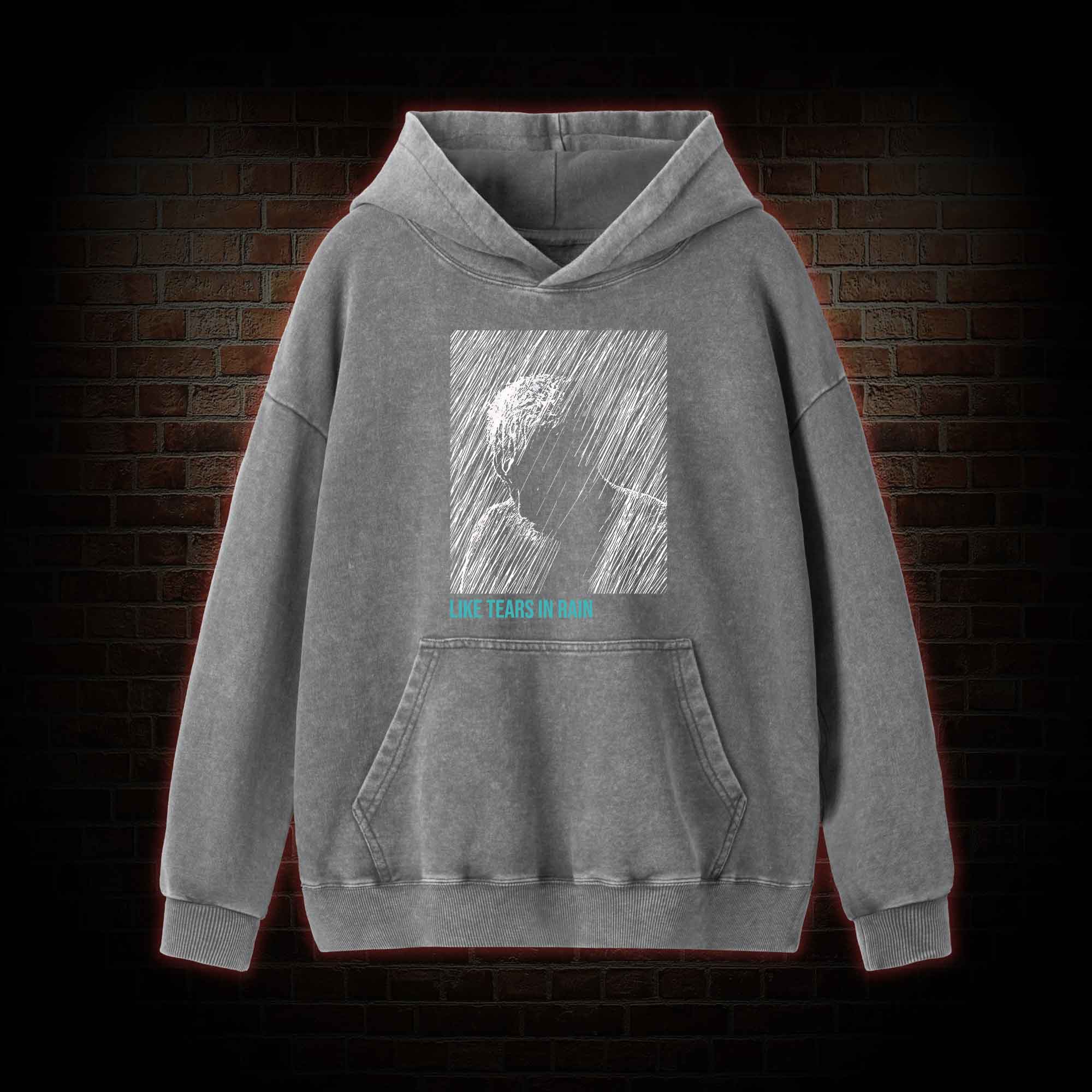 Like Tears In Rain Washed Hoodie