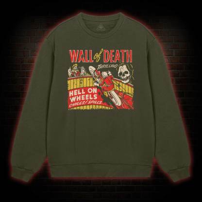 Wall of Death Sweatshirt