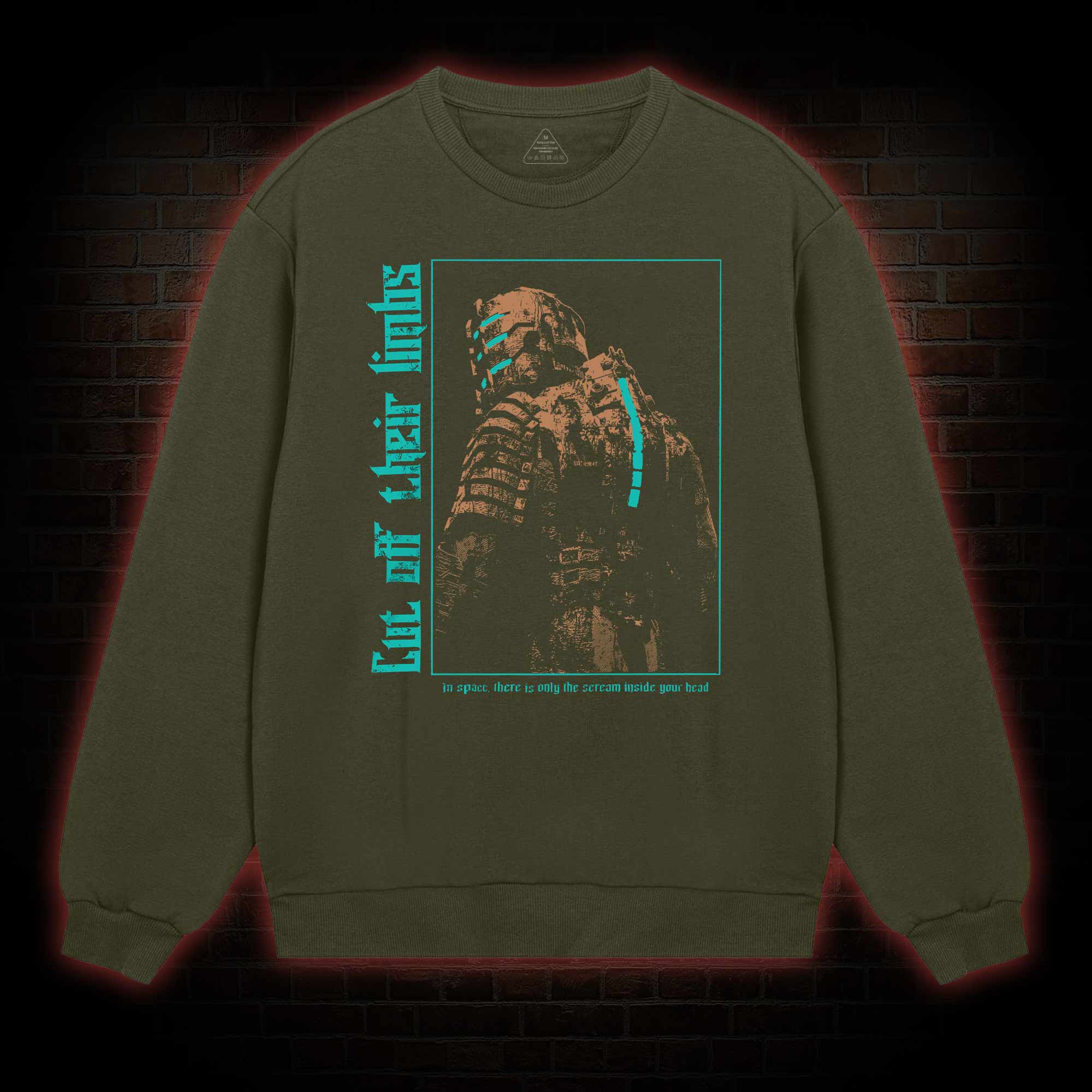 Cut of Their Limbs Sweatshirt
