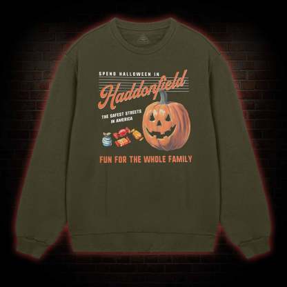 Spend Halloween in Haddonfield Sweatshirt