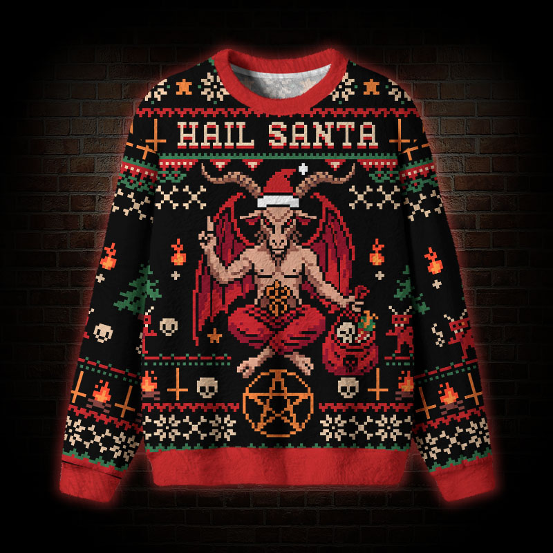 Hail Santa Christmas Ugly Sweatshirts
