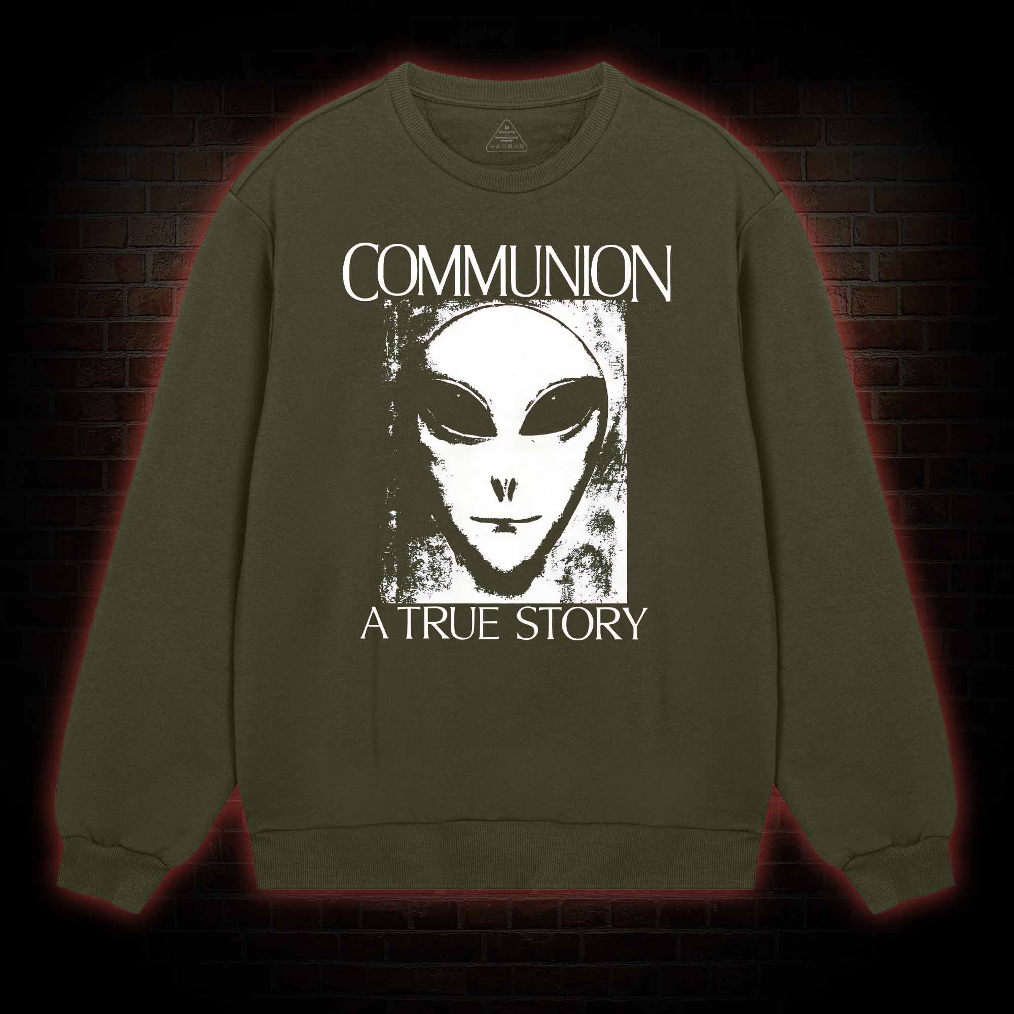 Communion a True Story  Sweatshirt