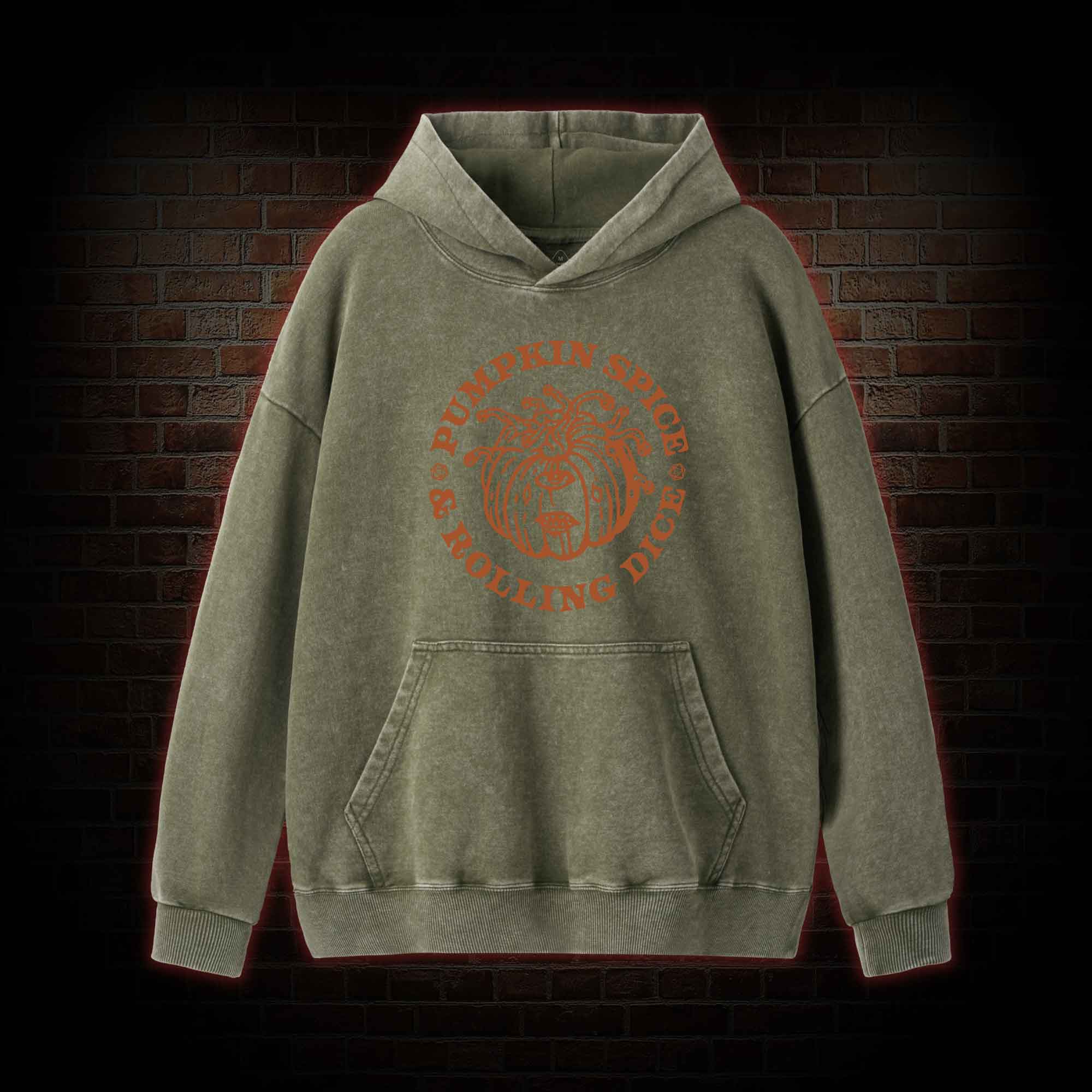 Pumpkin Spice and Rolling Dice Washed Hoodie