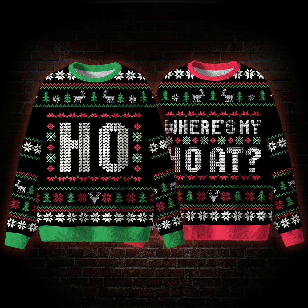 Where's My Ho At? Ugly Sweatshirts