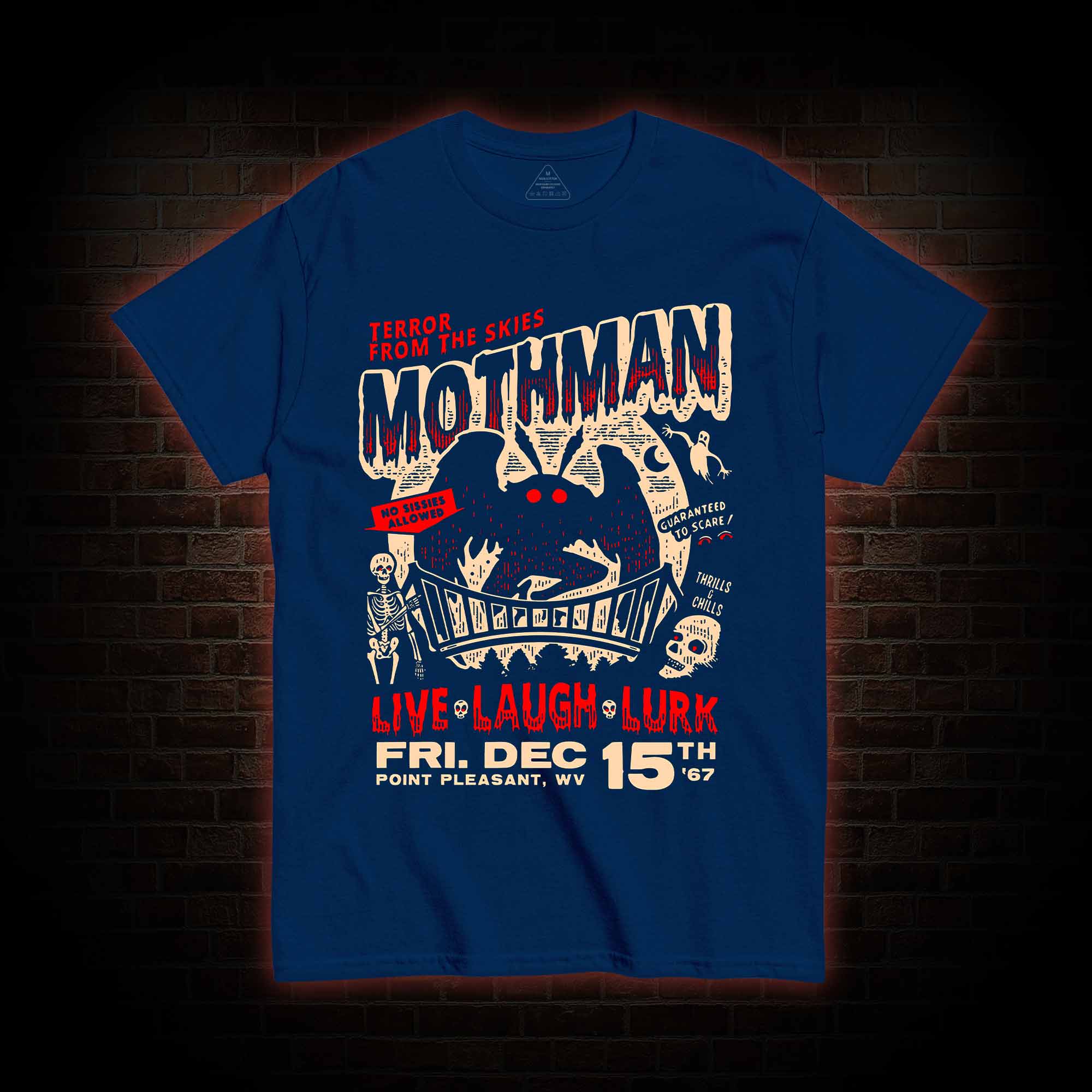 Mothman Live Laugh Lurk T-Shirt