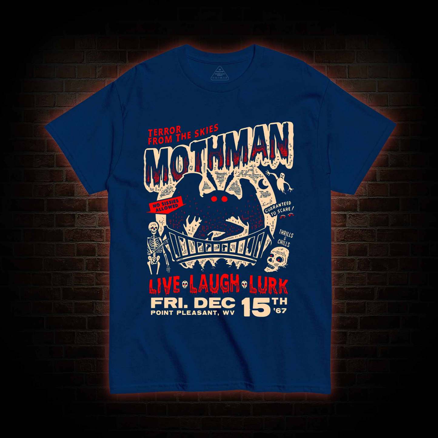 Mothman Live Laugh Lurk T-Shirt