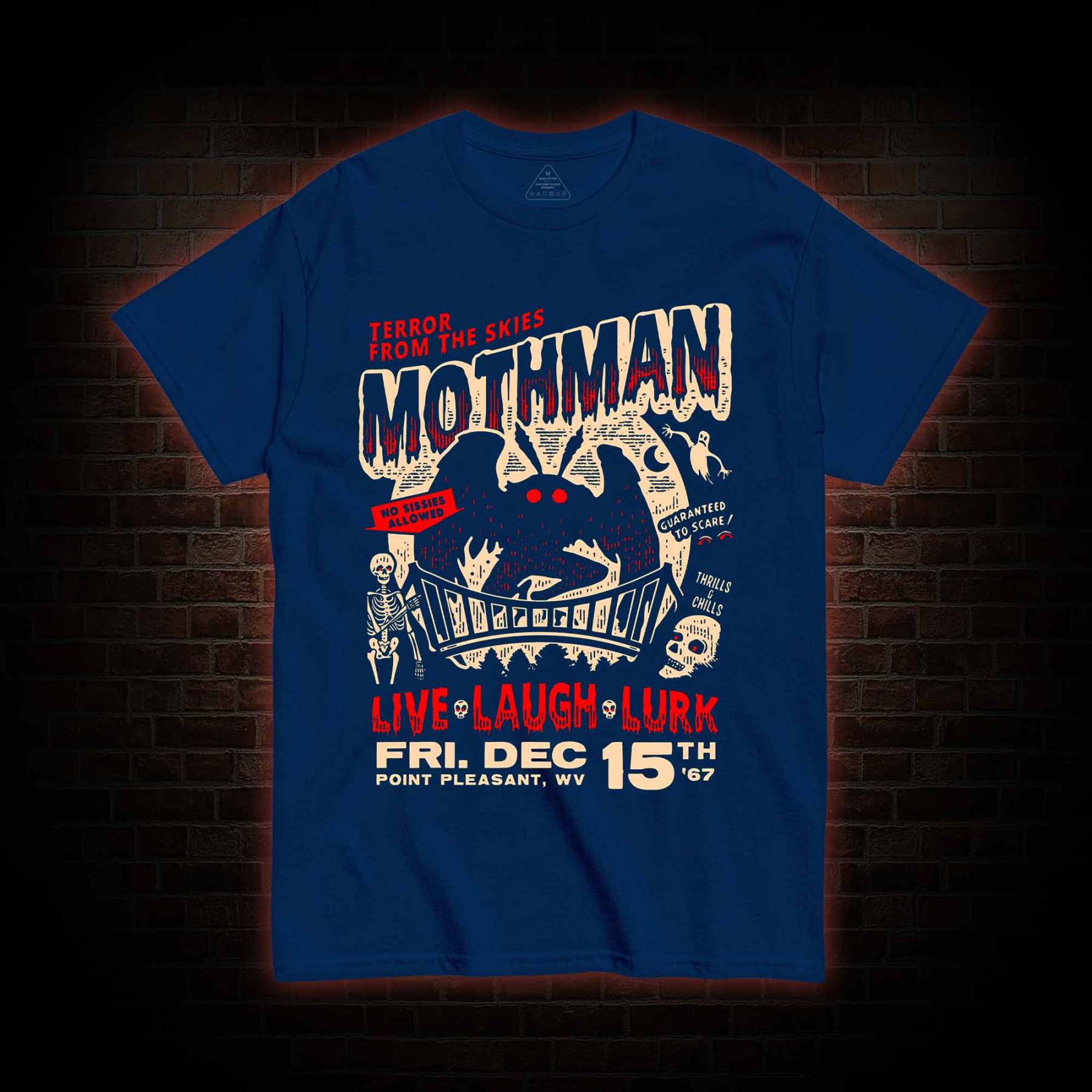Mothman Live Laugh Lurk T-Shirt