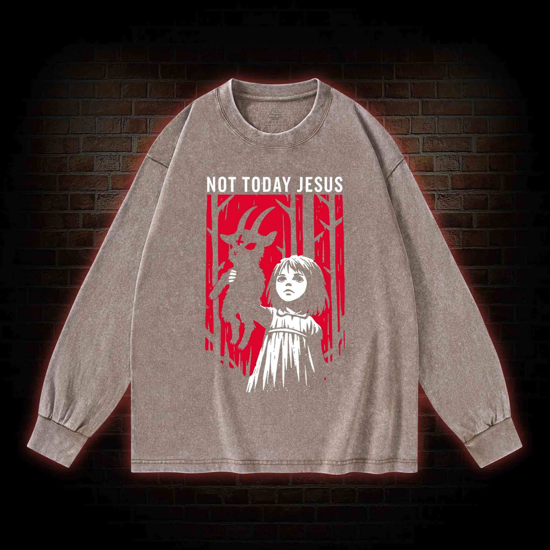 Not Today Jesus Washed Long-Sleeve T-shirt