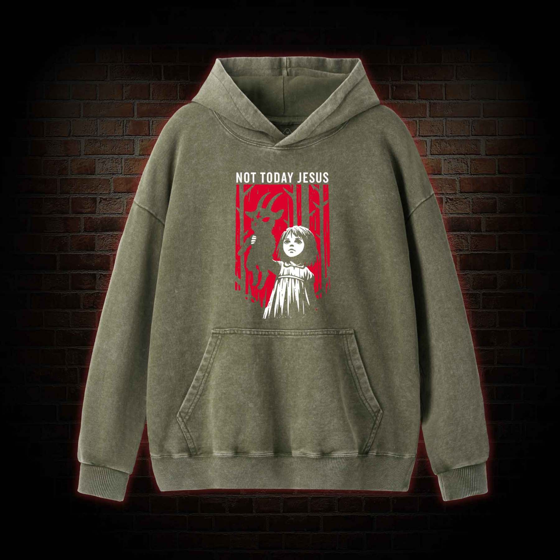 Not Today Jesus Washed Hoodie