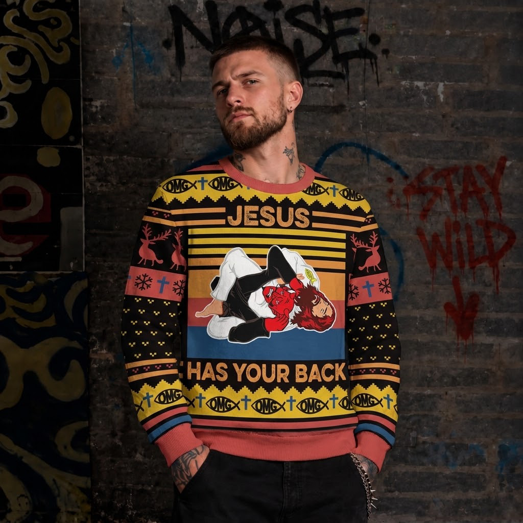 Jesus Has Your Back Ugly Sweatshirts