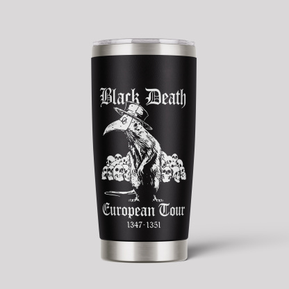 Black Death European Tour Tumbler