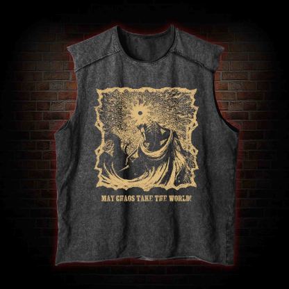 May Chaos Take The World Vintage Washed Tank Top