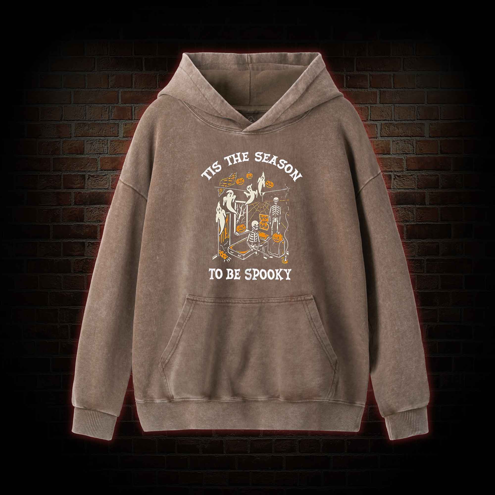 Tis The Season to be Spook Washed Hoodie