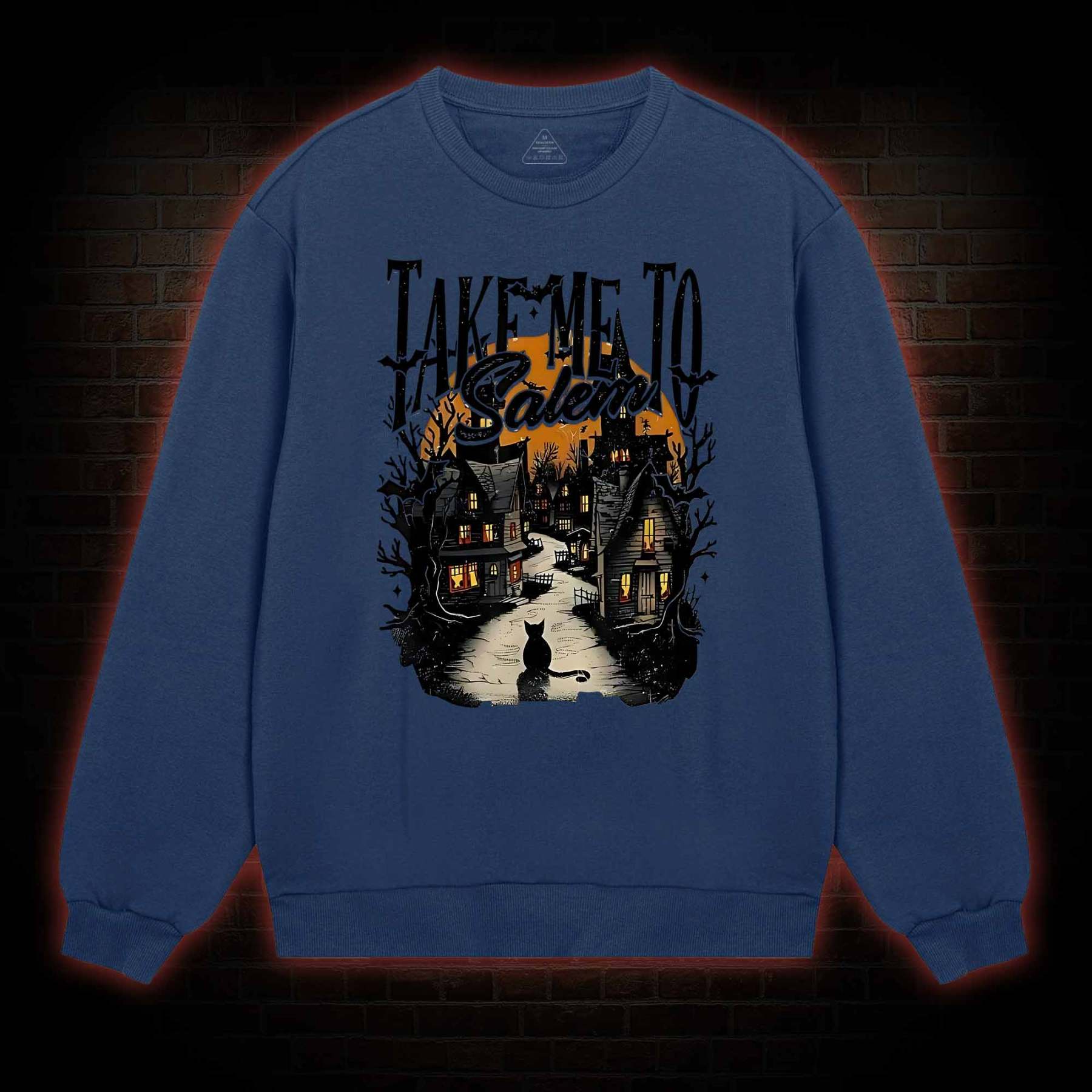 Take Me To Salem weatshirt