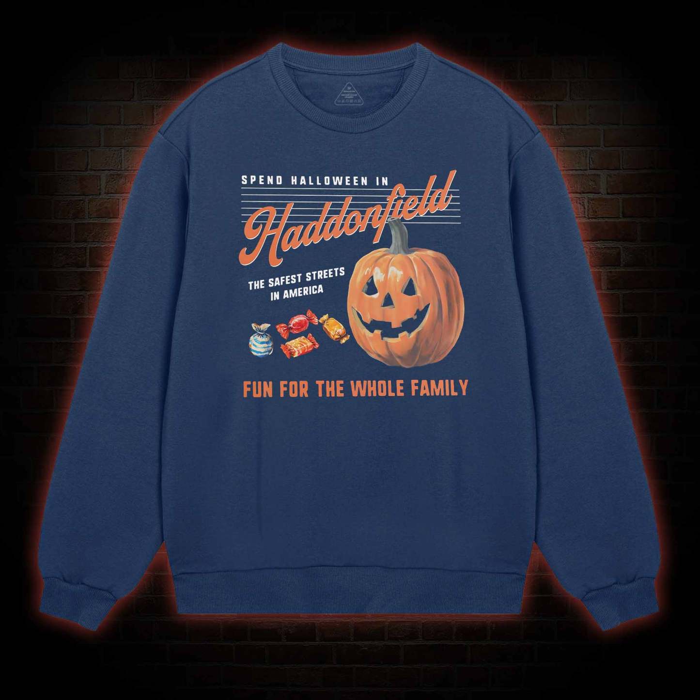 Spend Halloween in Haddonfield Sweatshirt