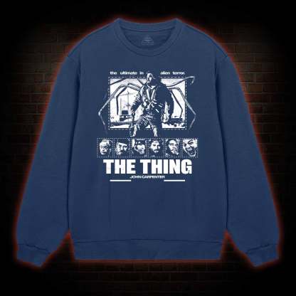 The Ultimate in Alien Terror Sweatshirt