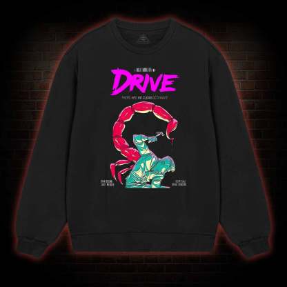 There are No Clean Getaways Sweatshirt