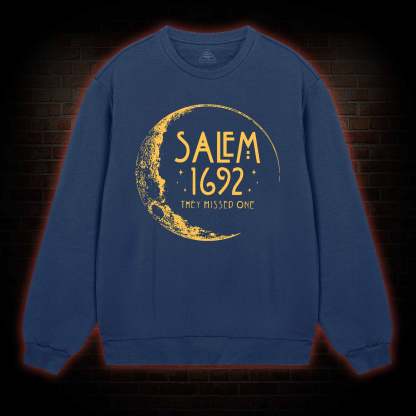 They Missed One Sweatshirt